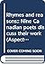 Rhymes and reasons;: Nine Canadian poets discuss their work (Aspects of English)