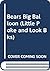 Bears Big Balloon (Little Poke and Look Bks)