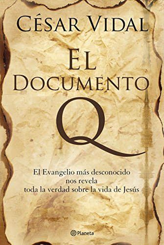 El Documento Q (Paperback)