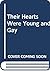 Their hearts were young and gay