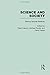 The Roots of Special Relativity: Science and Society (Science and Society: the History of Modern Physical Science in the Twentieth Century, 1)