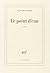 Le point d'eau by Alain Blottière
