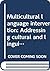 Multicultural language intervention: Addressing cultural and linguistic diversity