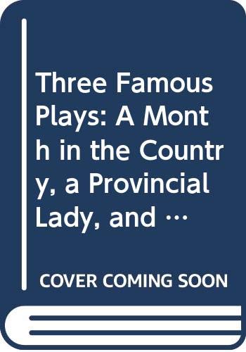 Three Famous Plays: A Month in the Country, a Provincial Lady, and a Poor Gentleman (English and Russian Edition)