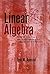 Linear Algebra: A First Course with Applications to Differential Equations