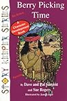 Berry Picking Time: Be Brave (Story Keepers Set I) Berry Picking Time: Be Brave (Story Keepers Set I)