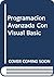 Programacion Avanzada Con Visual Basic (Spanish Edition)