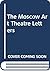 The Moscow Arts Theatre Letters by Jean Benedetti