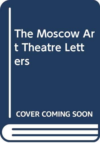 The Moscow Arts Theatre Letters (Hardcover)