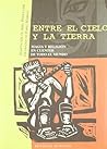 ENTRE EL CIELO Y LA TIERRA (Cuentos Universales) (Spanish Edition)