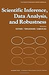 Scientific Inference, Data Analysis, and Robustness Scientific Inference, Data Analysis, and Robustness