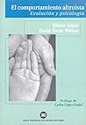 El comportamiento altruista: Evolución y psicología (Spanish Edition)