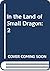 In the Land of Small Dragon