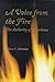 A Voice from the Fire: The ...