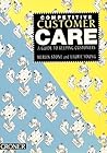 Competitive Customer Care