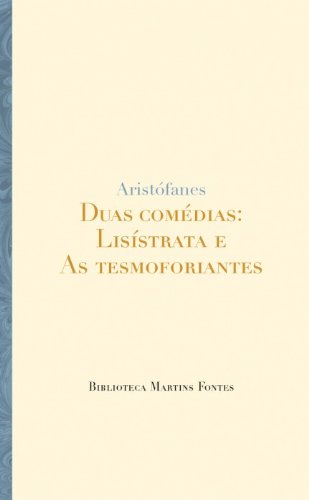 Duas Comédias Lisístrata E As Tesmoforiantes (Paperback)