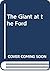 The Giant by Ursula Synge