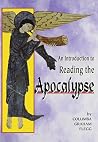 An Introduction to Reading the Apocalypse An Introduction to Reading the Apocalypse