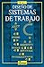 Diseno de sistemas de trabajo/ Design of Work Systems by Stephan Konz