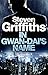 In Gwan-Dai's Name by Steven Griffiths