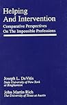 Helping and Intervention: Comparative Perspectives on the Impossible Professions