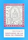 Santuario de la Peña de Francia. Historia. (Biblioteca dominicana) (Spanish Edition)
