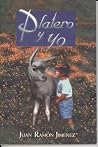 Platero Y Yo/My P...