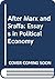 After Marx and Sraffa: Essays in Political Economy
