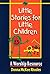 Little Stories for Little Children: A Worship Resource
