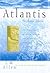 Atlantis: The Andes Solutio...