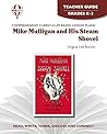 Mike Mulligan and His Steam Shovel - Teacher Guide by Novel U... by Novel Units, Inc. Mike Mulligan and His Steam Shovel - Teacher Guide by Novel U... by Novel Units, Inc.