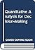 Quantitative Analysis for Decision-Making