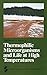 Thermophilic Microorganisms and Life at High Temperatures (Springer Series in Microbiology)