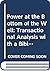 The power at the bottom of the well: Transactional analysis with Biblical perspective