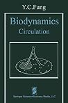 Biodynamics: Circulation Biodynamics: Circulation