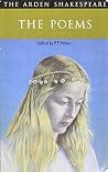 Poems (Arden Shakespeare Second) (Venus and Adonis; Lucrece; The Passionate Pilgrim; The Phoenix and Turtle) Poems (Arden Shakespeare Second) (Venus and Adonis; Lucrece; The Passionate Pilgrim; The Phoenix and Turtle)