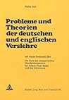Probleme und Theorien der deutschen und englischen Verslehre: Mit einem Sonderteil über: Die Form des alemannischen Mundarthexameters bei Johann Peter Hebel und den Schweizern (German Edition)