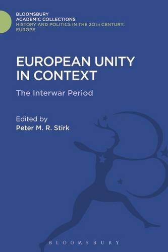 European Unity in Context: The Interwar Period (Hardcover)