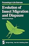 Evolution of Insect Migration and Diapause (Proceedings in Life Sciences)