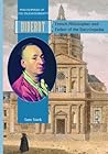 Diderot: French Philosopher and Father of the Encyclopedia (Philosophers OF THE ENLIGHTENMENT)