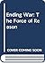 Ending War: The Force of Reason