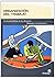 La Organizacion Del Trabajo / The Organization of Work: La Gestion Eficaz de los Recursos Humanos en la Empresa / The Effective Management of Human Resourses in Business (Spanish Edition)