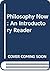 Philosophy Now: An Introductory Reader