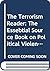 The Terrorism Reader: The E...