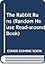 The Rabbit Runs (Random House Read-around Book)