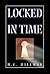 Locked in Time