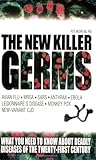 The New Killer Germs