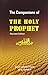 The Companions of the Holy Prophet