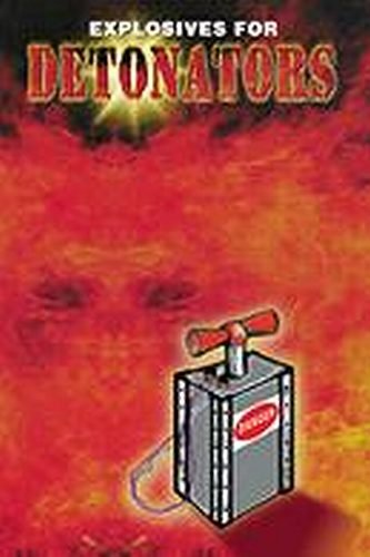 Improvised Explosives for Use in Detonating Devices (Paperback)