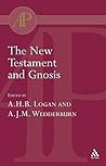 The New Testament and Gnosis (Academic Paperback)